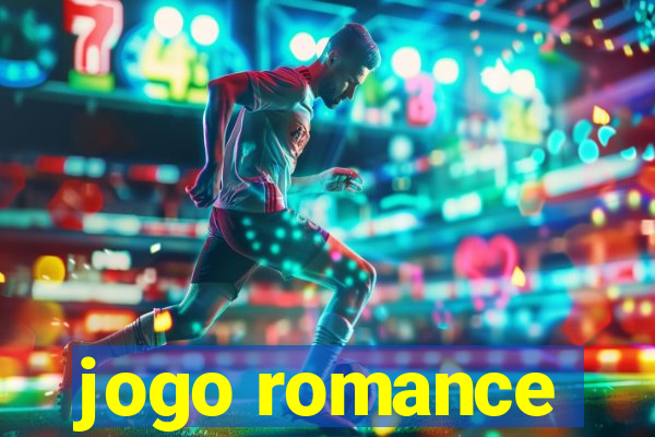 jogo romance